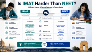 Is IMAT Harder Than NEET