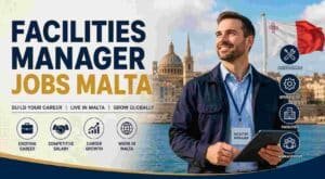 facilities manager jobs Malta
